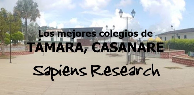 Los mejores colegios de Támara, Casanare