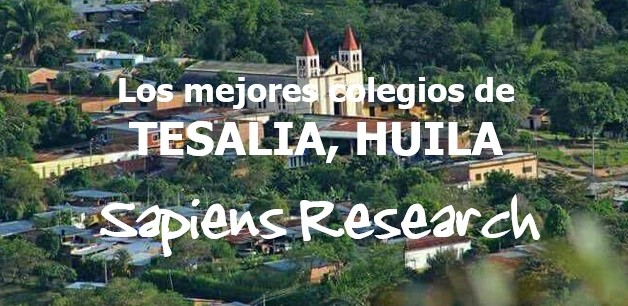 Los mejores colegios de Tesalia, Huila