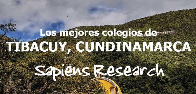 Los mejores colegios de Tibacuy, Cundinamarca