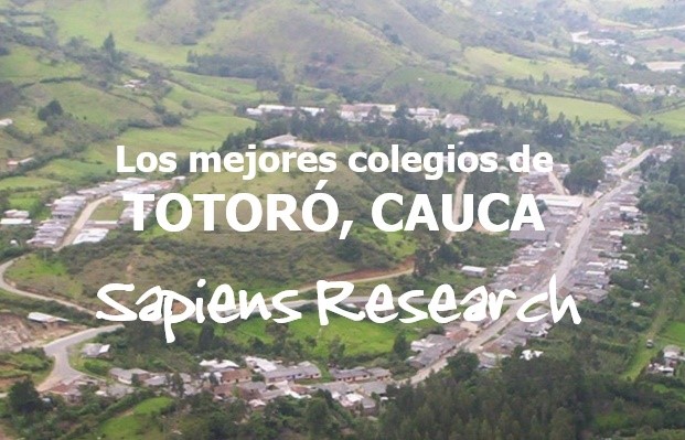 Los mejores colegios de Totoró, Cauca
