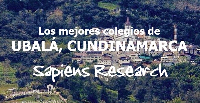 Los mejores colegios de Ubalá, Cundinamarca