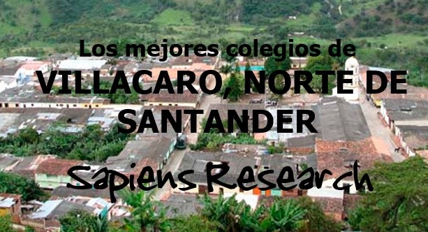 Los mejores colegios de Villa Caro, Norte de Santander