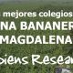 Los mejores colegios de Zona Bananera, Magdalena