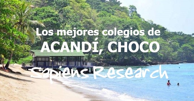 Los mejores colegios de Acandí, Chocó