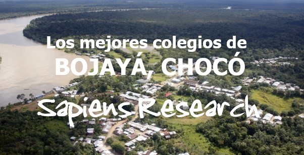 Los mejores colegios de Bojayá, Chocó