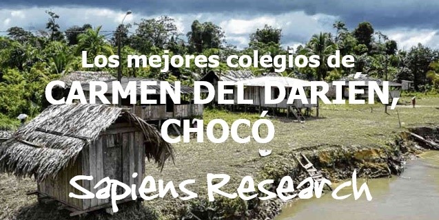 Los mejores colegios de Carmen del Darién, Chocó