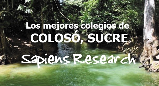 Los mejores colegios de Colosó, Sucre