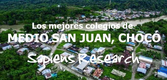 Los mejores colegios de Medio San Juan, Chocó