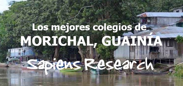 Los mejores colegios de Morichal, Guainía