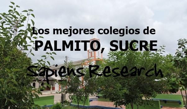 Los mejores colegios de Palmito, Sucre