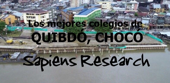 Los mejores colegios de Quibdó, Chocó