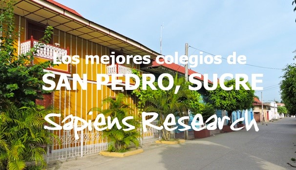 Los mejores colegios de San Pedro, Sucre