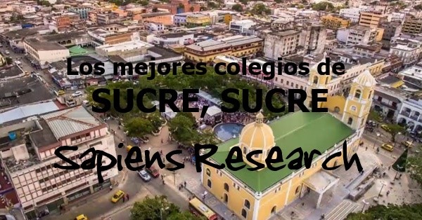 Los mejores colegios de Sucre, Sucre