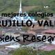 Los mejores colegios de Trujillo, Valle