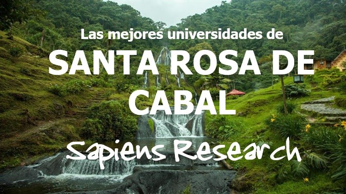 Las mejores universidades de Santa Rosa de Cabal