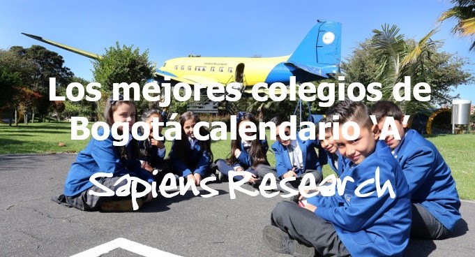 Los mejores colegios de Bogotá calendario 'A'