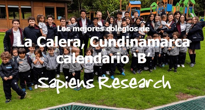 Los mejores colegios de La Calera, Cundinamarca calendario 'B'