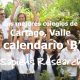 Los mejores colegios de Cartago, Valle calendario 'B'