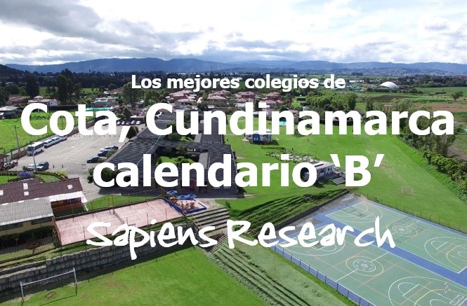 Los mejores colegios de Cota, Cundinamarca calendario 'B'