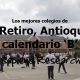 Los mejores colegios de El Retiro, Antioquia calendario 'B'