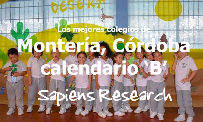 Los mejores colegios de Montería, Córdoba calendario 'B'