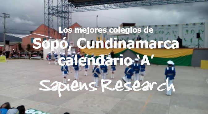 Los mejores colegios de Sopó, Cundinamarca calendario 'A'