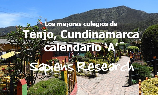 Los mejores colegios de Tenjo, Cundinamarca calendario 'A'